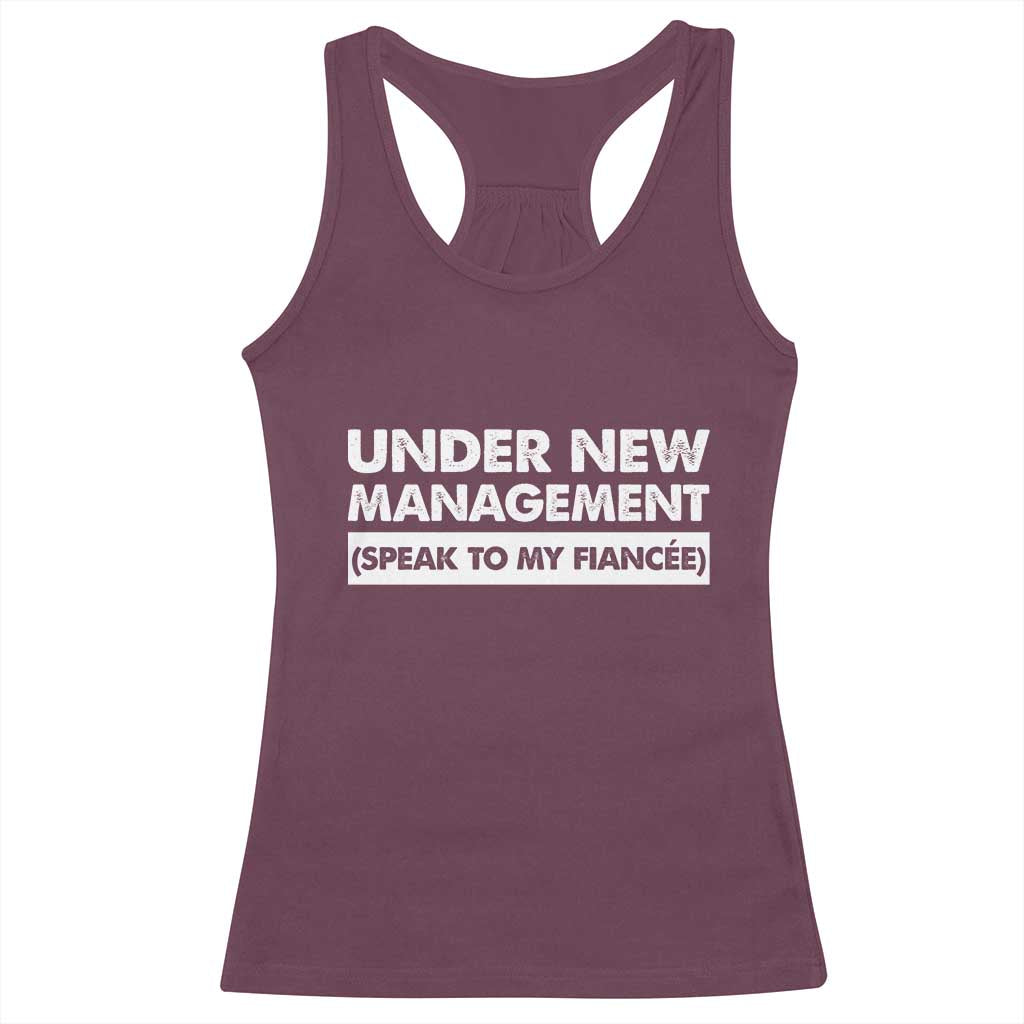 Funny Fiancé Racerback Tank Top Engagement Gift For Fiance Bachelor Party TS10 Maroon Print Your Wear