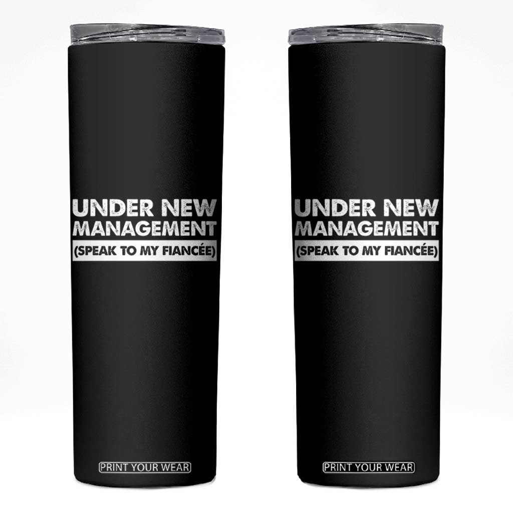 Funny Fiancé Skinny Tumbler Engagement Gift For Fiance Bachelor Party TS10 Black Print Your Wear