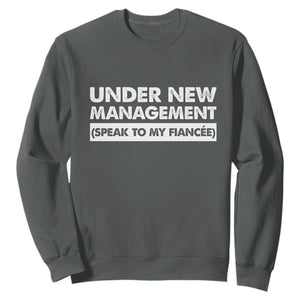 Funny Fiancé Sweatshirt Engagement Gift For Fiance Bachelor Party TS10 Dark Heather Print Your Wear