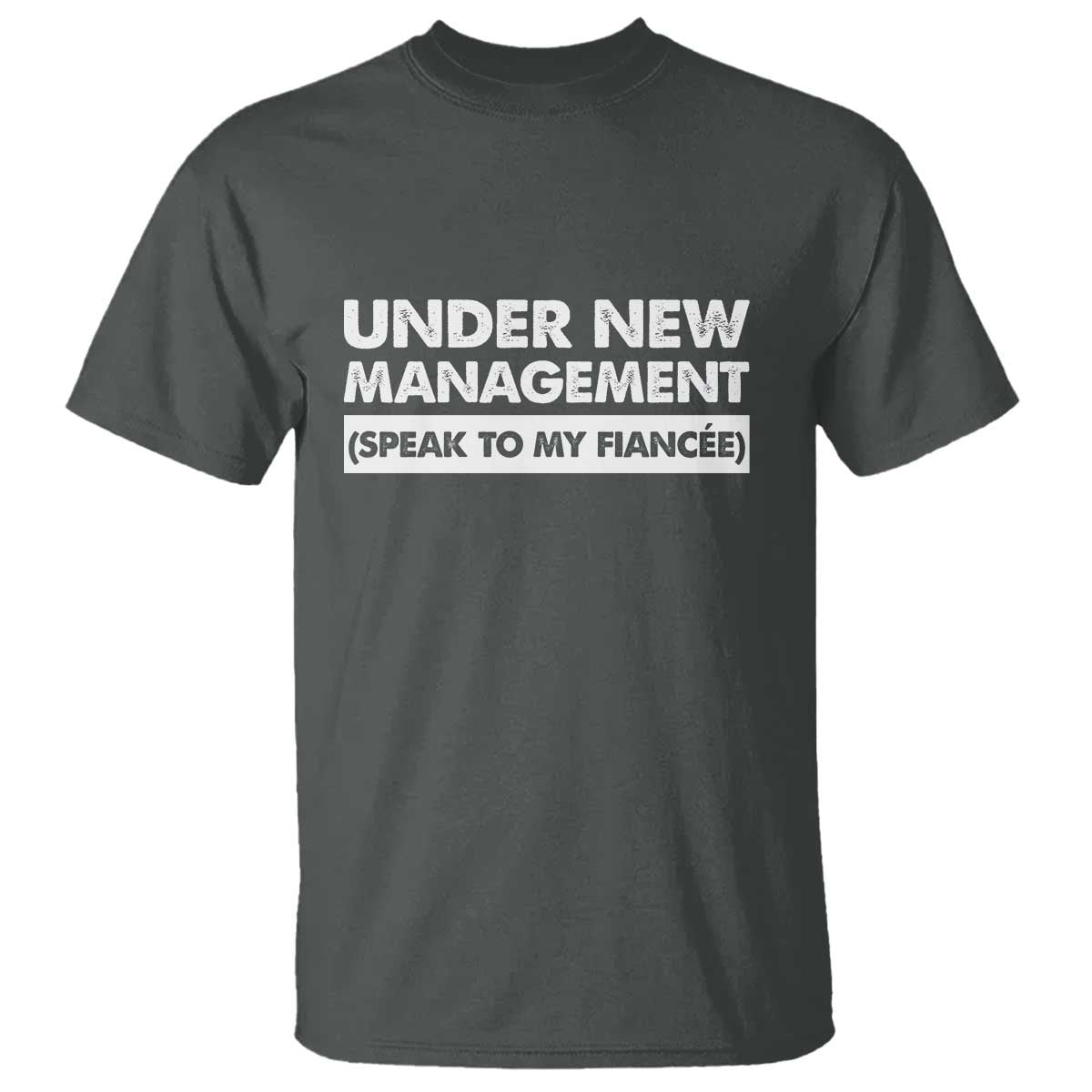 Funny Fiancé T Shirt Engagement Gift For Fiance Bachelor Party TS10 Dark Heather Print Your Wear