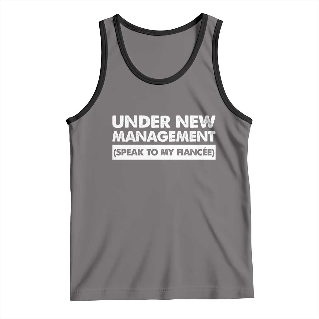 Funny Fiancé Tank Top Engagement Gift For Fiance Bachelor Party TS10 Deep Heather Black Print Your Wear