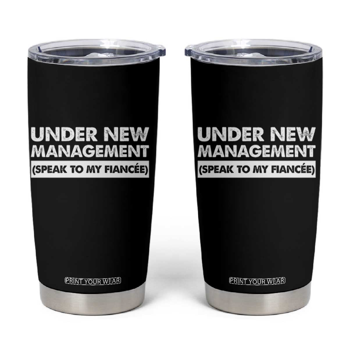 Funny Fiancé Tumbler Cup Engagement Gift For Fiance Bachelor Party TS10 Black Print Your Wear