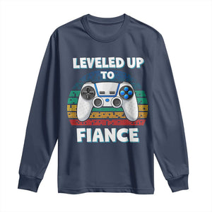 Leveled Up To Fiance Long Sleeve Shirt Retro Newly Engaged Gifts For Him TS10 Navy Print Your Wear