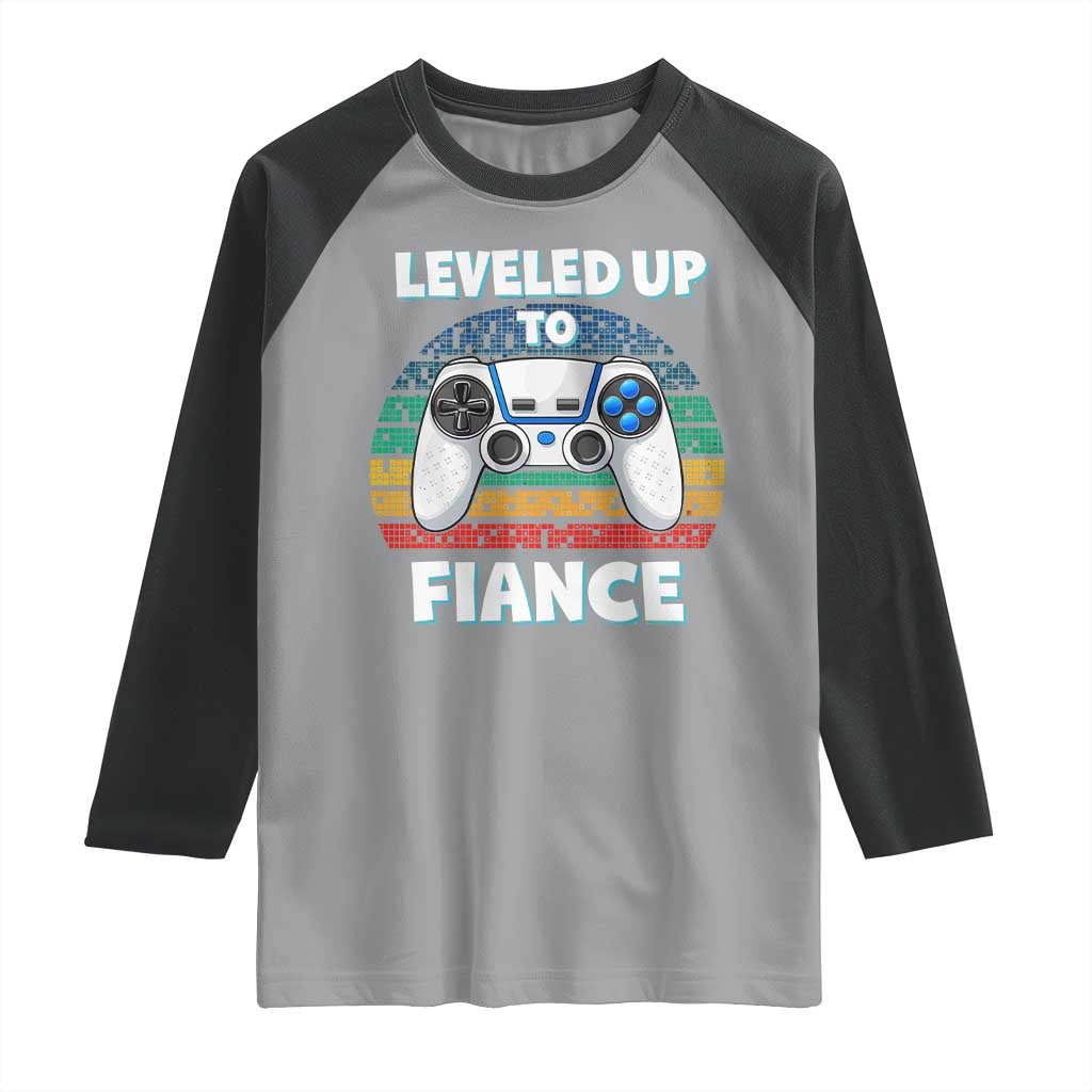 Leveled Up To Fiance Raglan Shirt Retro Newly Engaged Gifts For Him TS10 Sport Gray Black Print Your Wear