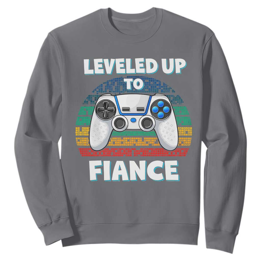 Leveled Up To Fiance Sweatshirt Retro Newly Engaged Gifts For Him TS10 Charcoal Print Your Wear