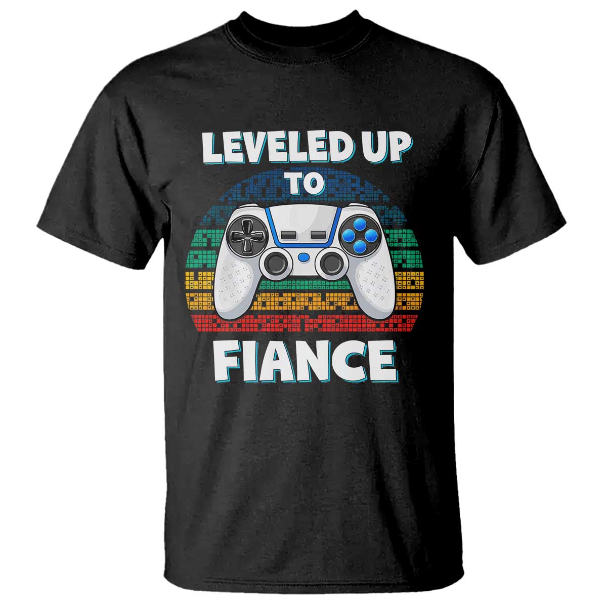 Leveled Up To Fiance T Shirt Retro Newly Engaged Gifts For Him TS10 Black Print Your Wear