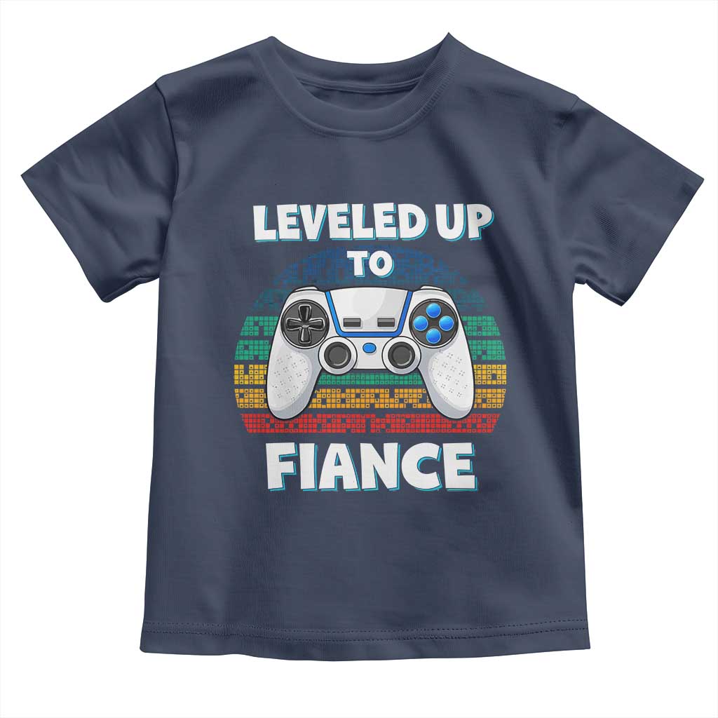 Leveled Up To Fiance Toddler T Shirt Retro Newly Engaged Gifts For Him TS10 Navy Print Your Wear