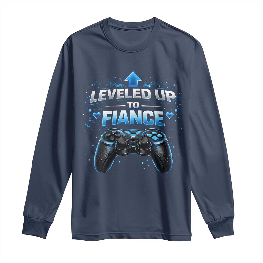Leveled Up To Fiance Long Sleeve Shirt Newly Engaged Gifts For Him Gamer TS10 Navy Print Your Wear