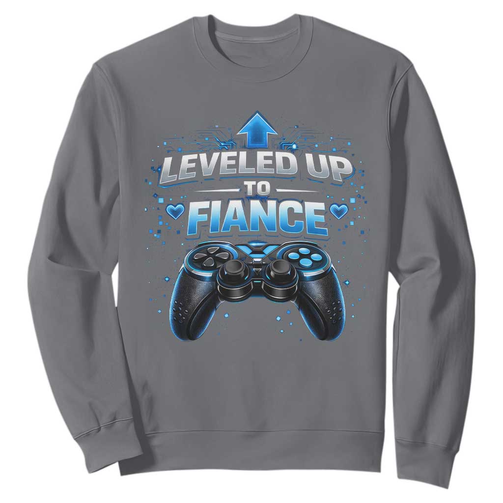 Leveled Up To Fiance Sweatshirt Newly Engaged Gifts For Him Gamer TS10 Charcoal Print Your Wear