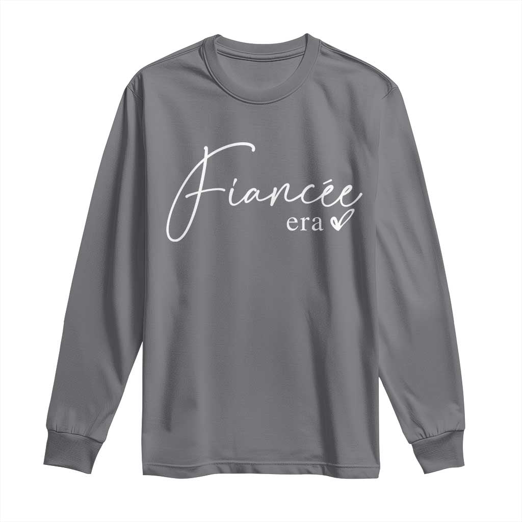 Fiancee Era Long Sleeve Shirt Engaged Bride Bachelorette Outfits TS10 Charcoal Print Your Wear