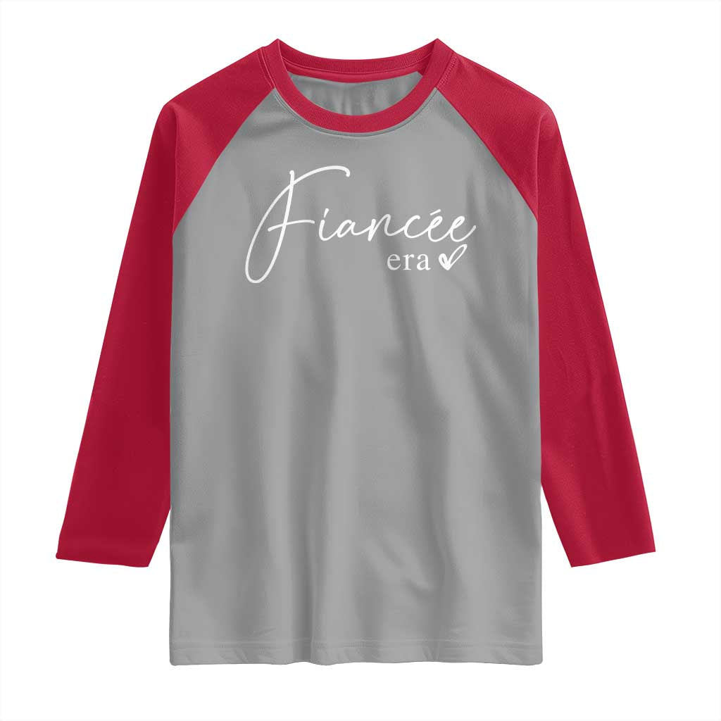 Fiancee Era Raglan Shirt Engaged Bride Bachelorette Outfits TS10 Sport Gray Red Print Your Wear