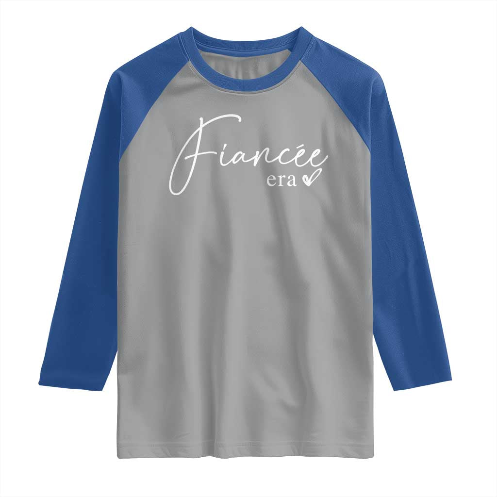 Fiancee Era Raglan Shirt Engaged Bride Bachelorette Outfits TS10 Sport Gray Royal Print Your Wear