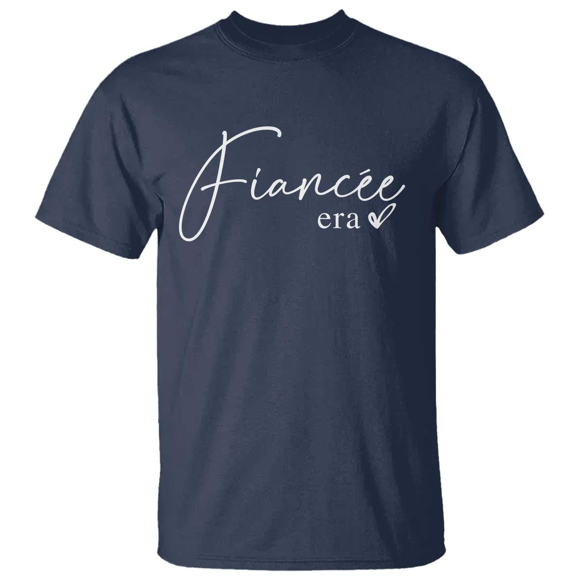 Fiancee Era T Shirt Engaged Bride Bachelorette Outfits TS10 Navy Print Your Wear