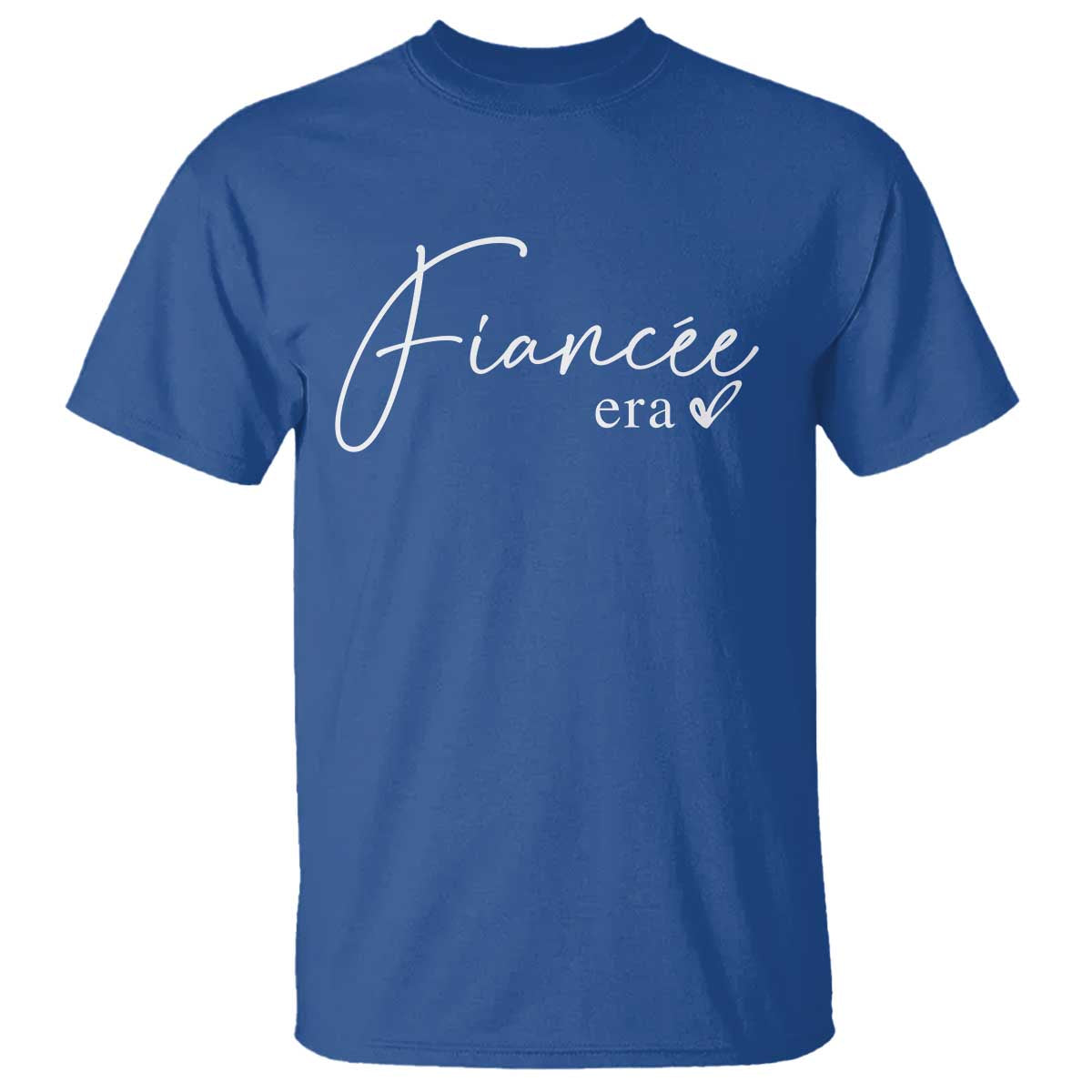 Fiancee Era T Shirt Engaged Bride Bachelorette Outfits TS10 Royal Blue Print Your Wear