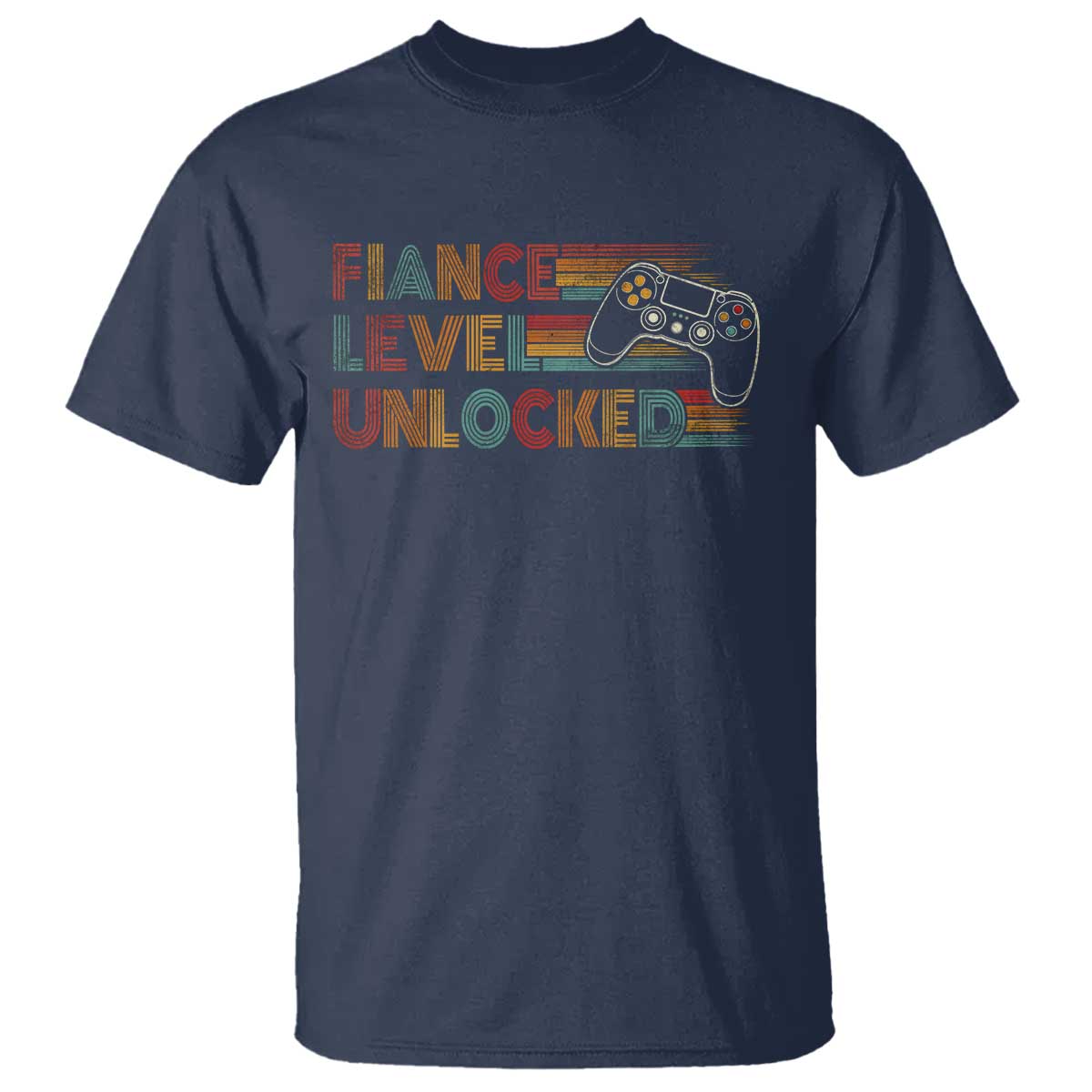 Fiance Level Unlocked T Shirt Retro Engaged Gifts For Him Gamer TS10 Navy Print Your Wear