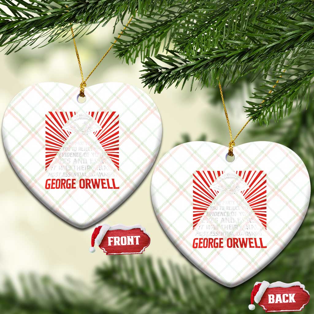 The Party Told You To Reject The Evidence Of Your Eyes Ceramic Ornament Protest Inequality George Orwell TS10 Print Your Wear