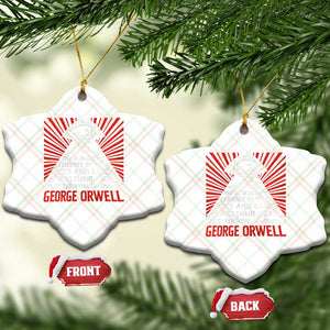 The Party Told You To Reject The Evidence Of Your Eyes Ceramic Ornament Protest Inequality George Orwell TS10 Print Your Wear
