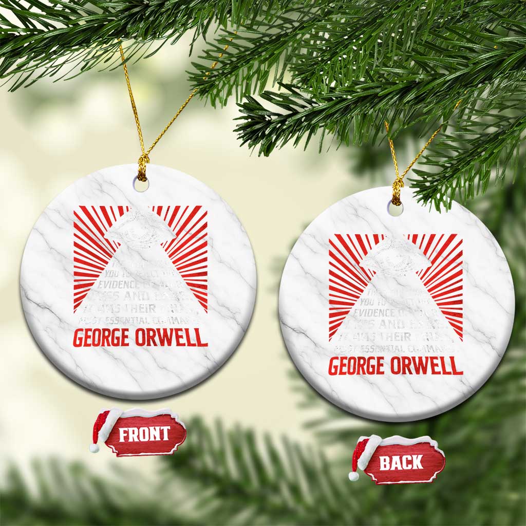 The Party Told You To Reject The Evidence Of Your Eyes Ceramic Ornament Protest Inequality George Orwell TS10 1pc White Marble Print Your Wear