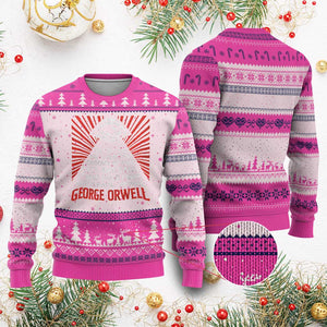 The Party Told You To Reject The Evidence Of Your Eyes Ugly Christmas Sweater Protest Inequality George Orwell TS10 Hot Pink Print Your Wear