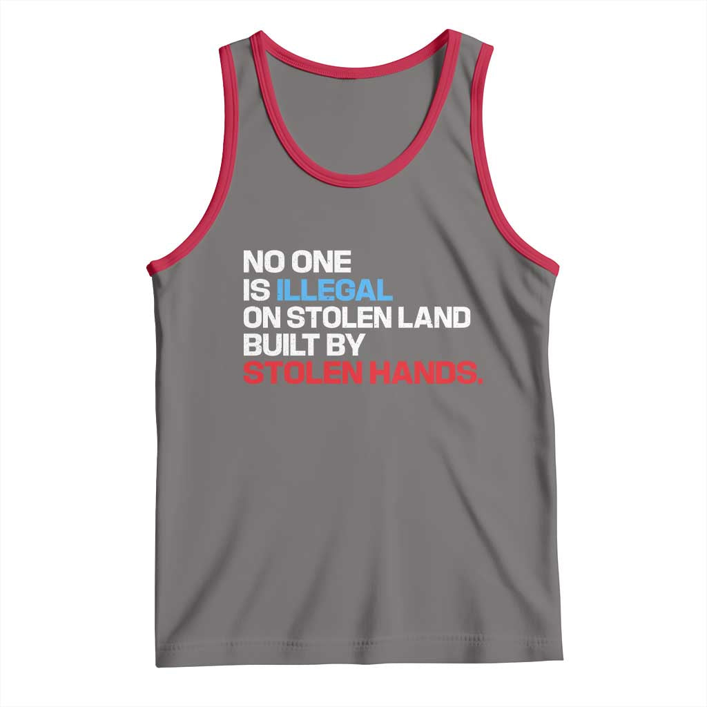 No One Is Illegal On Stolen Land Tank Top Built by Stolen Hands TS10 Deep Heather Red Print Your Wear