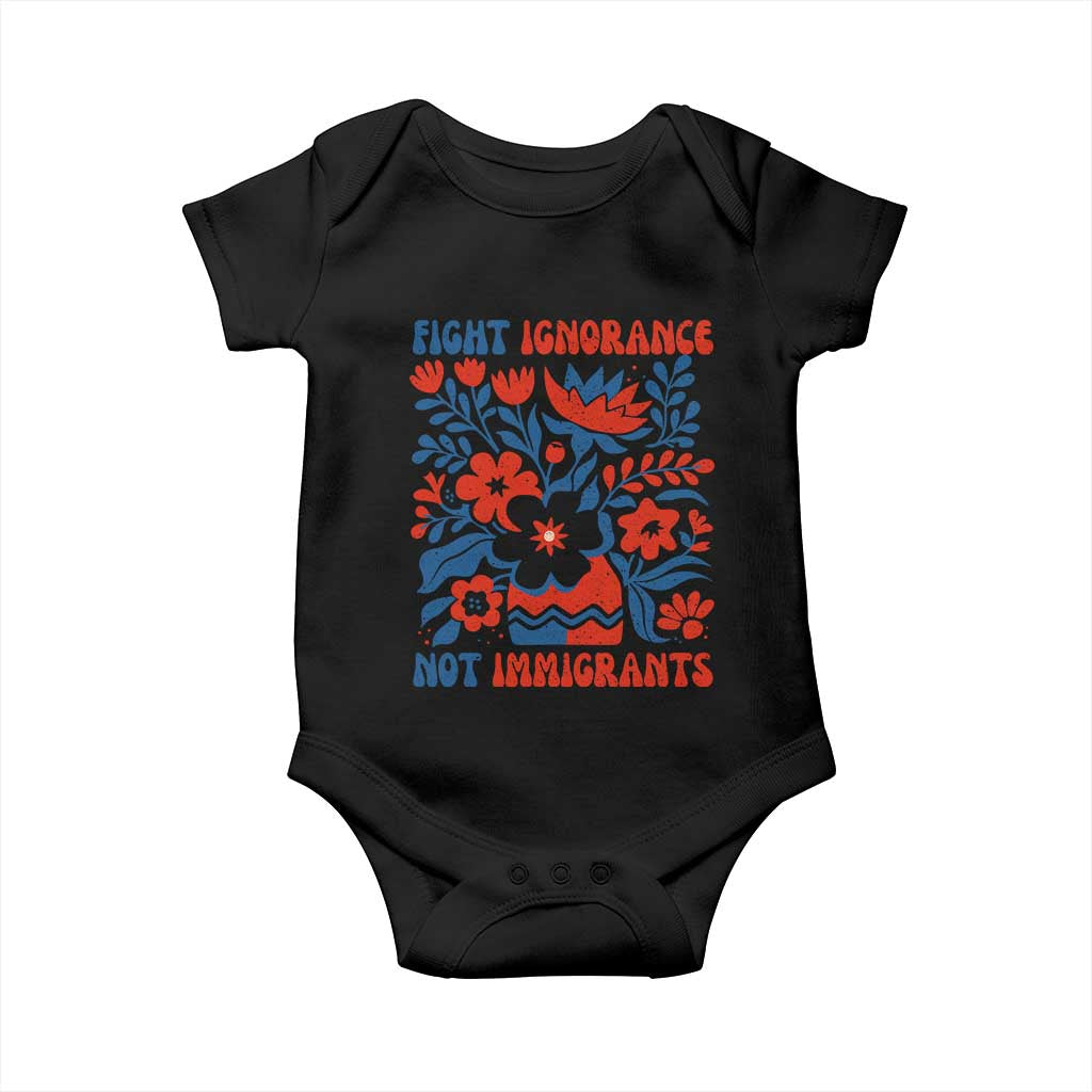 Protest Immigrant Baby Onesie Fight Ignorance Not Immigrants TS10 Black Print Your Wear