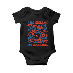 Protest Immigrant Baby Onesie Fight Ignorance Not Immigrants TS10 Black Print Your Wear