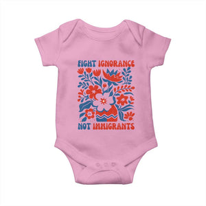 Protest Immigrant Baby Onesie Fight Ignorance Not Immigrants TS10 Light Pink Print Your Wear
