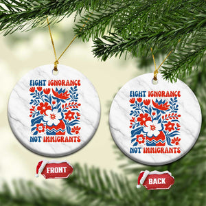 Protest Immigrant Ceramic Ornament Fight Ignorance Not Immigrants TS10 1pc White Marble Print Your Wear