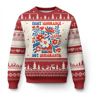 Protest Immigrant Ugly Christmas Sweater Fight Ignorance Not Immigrants TS10 Beige Red Print Your Wear