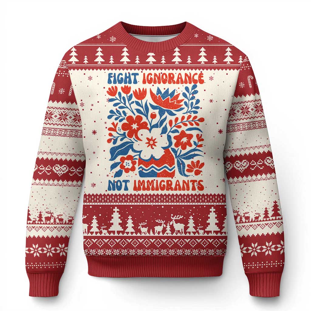 Protest Immigrant Ugly Christmas Sweater Fight Ignorance Not Immigrants TS10 Beige Red Print Your Wear