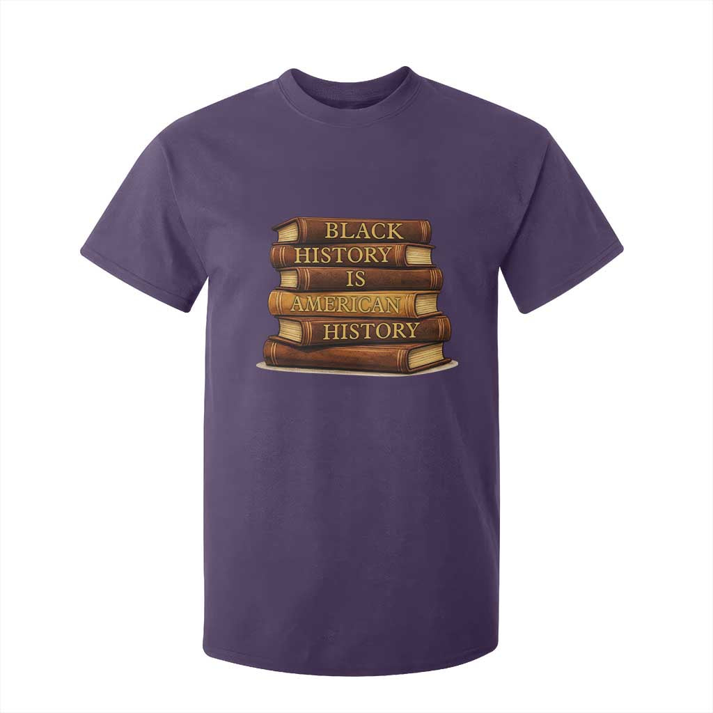 Black History Month T Shirt For Kid Book Lover Teacher Black History Is American History TS10 Purple Print Your Wear