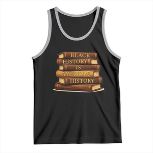 Black History Month Tank Top Book Lover Teacher Black History Is American History TS10 Black Athletic Heather Print Your Wear