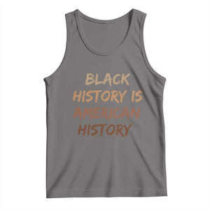 Black History Is American History Tank Top Melanin African American Pride Gifts TS10 Deep Heather Print Your Wear