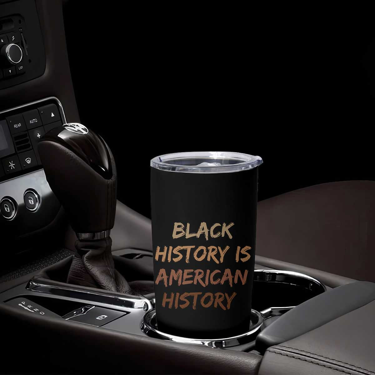 Black History Is American History Tumbler Cup Melanin African American Pride Gifts TS10 Print Your Wear
