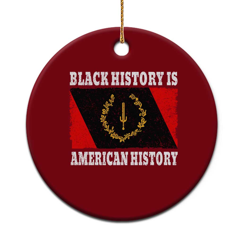 Black History Is American History Ceramic Ornament Afro African Black American Heritage Flag TS10 1pc Red Print Your Wear