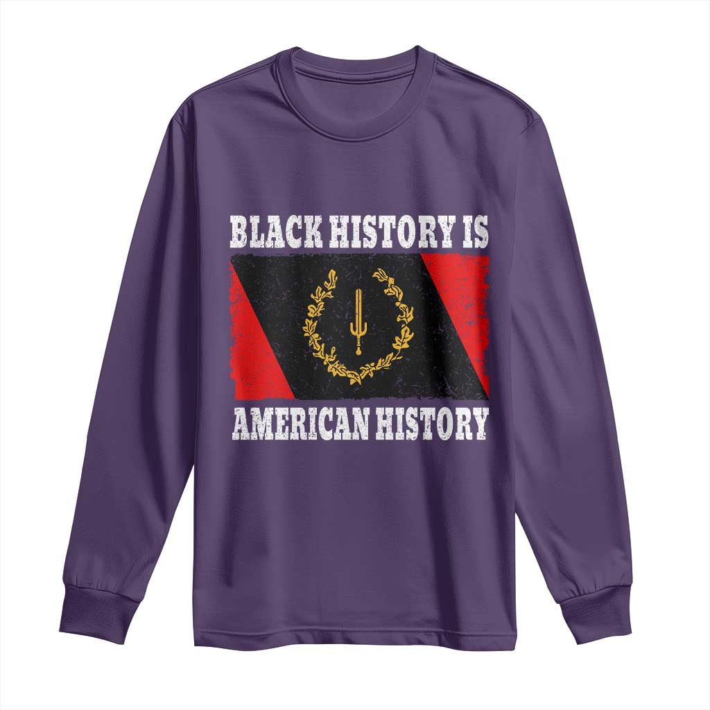 Black History Is American History Long Sleeve Shirt Afro African Black American Heritage Flag TS10 Purple Print Your Wear