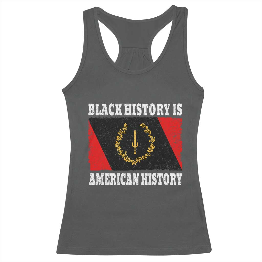 Black History Is American History Racerback Tank Top Afro African Black American Heritage Flag TS10 Dark Heather Print Your Wear