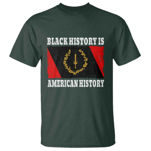 Black History Is American History T Shirt Afro African Black American Heritage Flag TS10 Dark Forest Green Print Your Wear