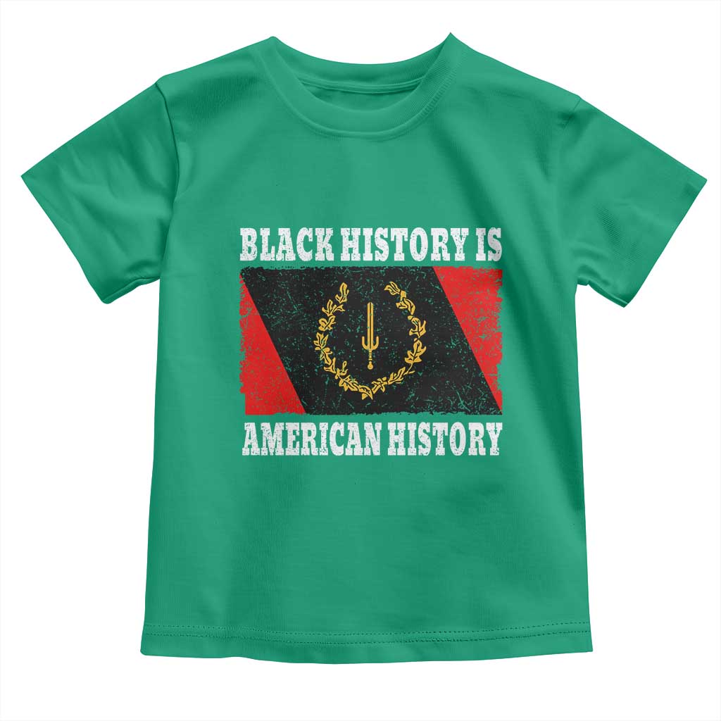 Black History Is American History Toddler T Shirt Afro African Black American Heritage Flag TS10 Irish Green Print Your Wear