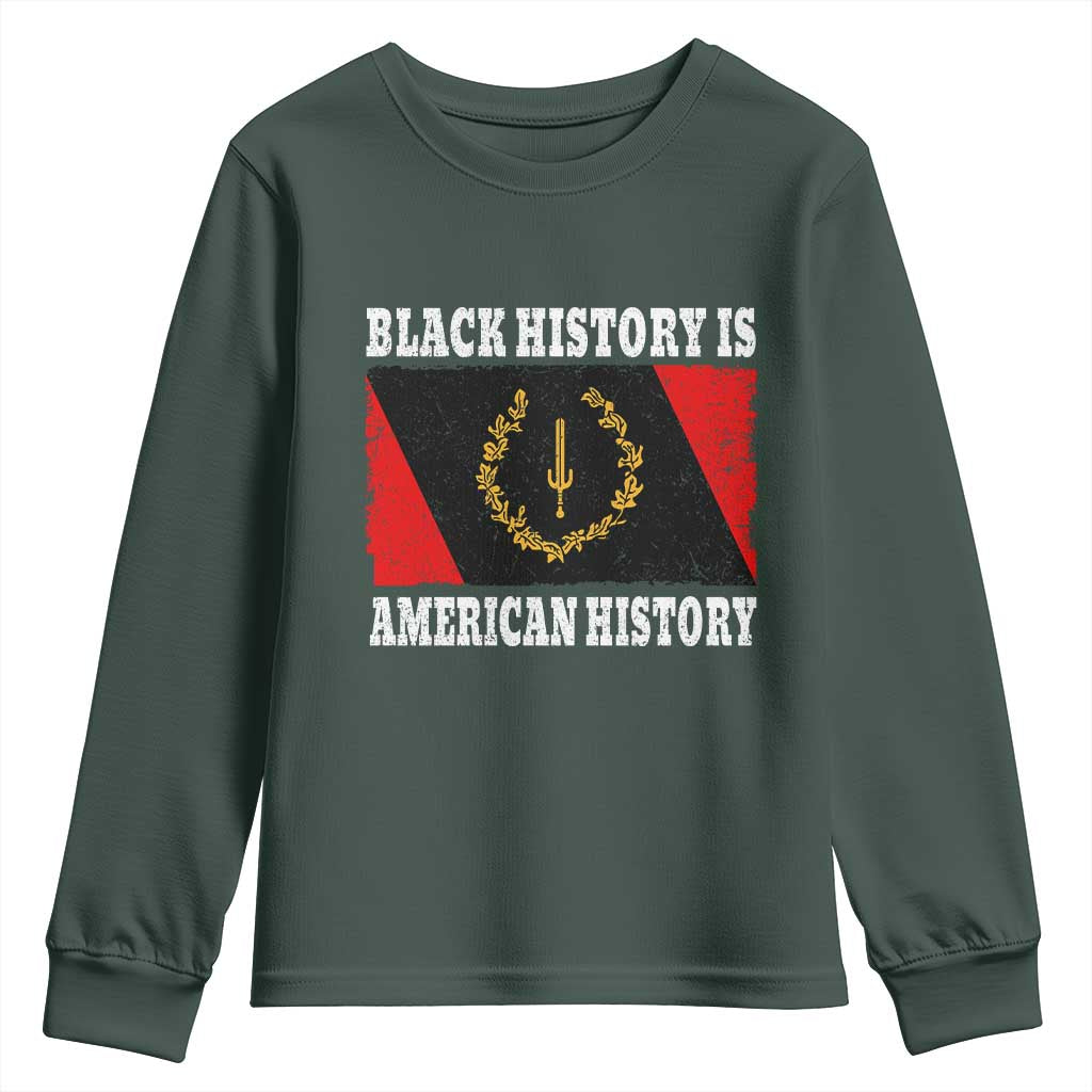 Black History Is American History Youth Sweatshirt Afro African Black American Heritage Flag TS10 Dark Forest Green Print Your Wear