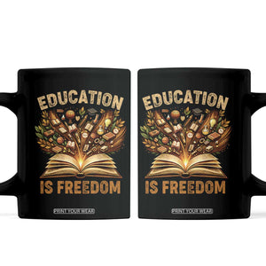 Black History Education Is Freedom Coffee Mug Retro Books Afro African American Heritage TS10 Black Print Your Wear