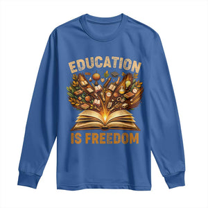 Black History Education Is Freedom Long Sleeve Shirt Retro Books Afro African American Heritage TS10 Royal Blue Print Your Wear