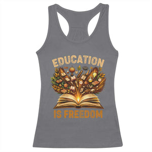 Black History Education Is Freedom Racerback Tank Top Retro Books Afro African American Heritage TS10 Charcoal Print Your Wear