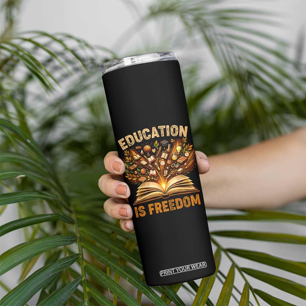 Black History Education Is Freedom Skinny Tumbler Retro Books Afro African American Heritage TS10 Print Your Wear