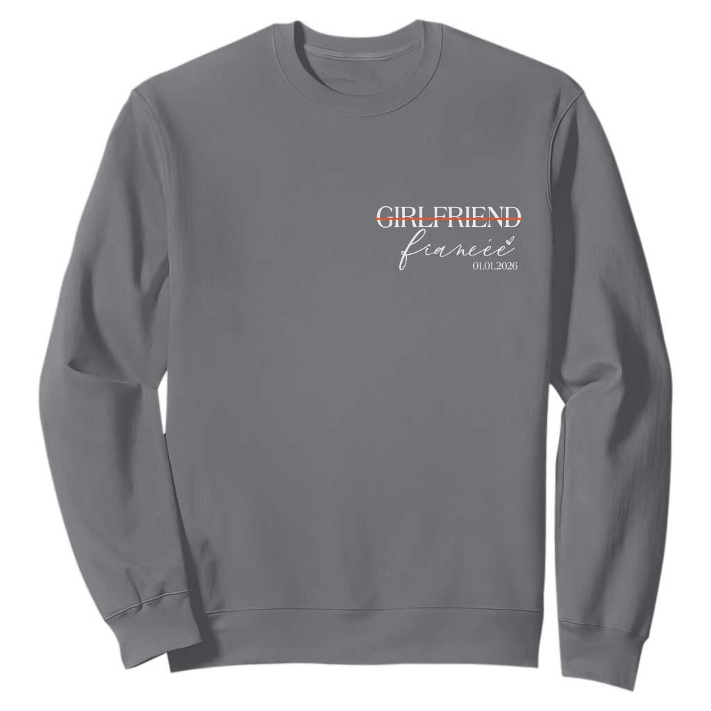 Personalized Fiancee Sweatshirt Custom Date Girlfriend Engagement Gifts Future Mr and Mrs TS10 Charcoal Print Your Wear