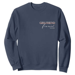 Personalized Fiancee Sweatshirt Custom Date Girlfriend Engagement Gifts Future Mr and Mrs TS10 Navy Print Your Wear