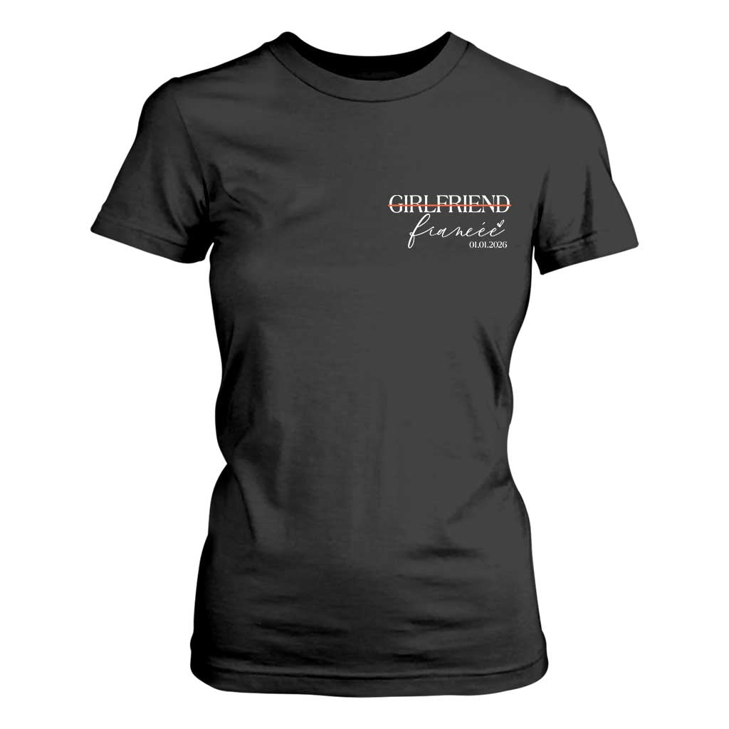 Personalized Fiancee T Shirt For Women Custom Date Girlfriend Engagement Gifts Future Mr and Mrs TS10 Black Print Your Wear