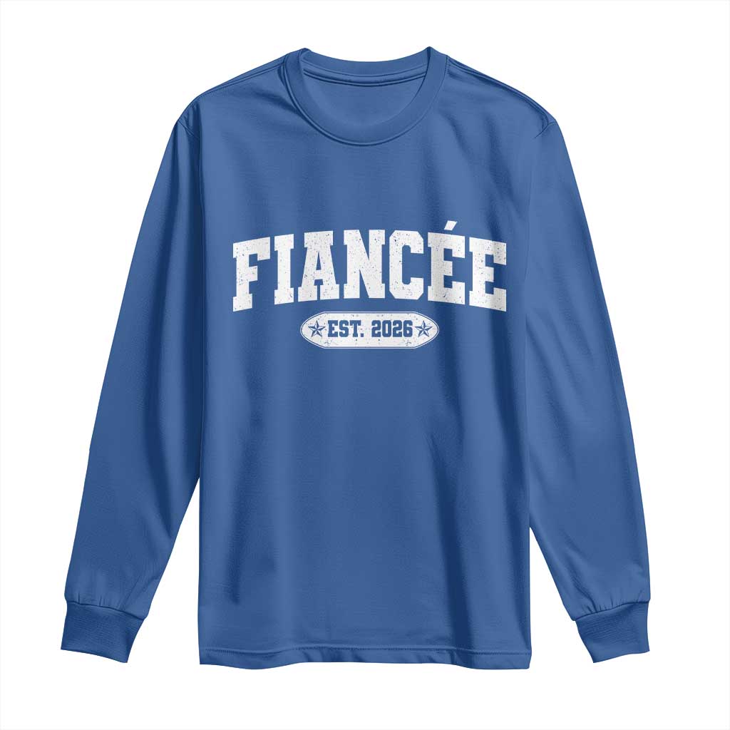 Fiancee Est 2026 Long Sleeve Shirt Future Mrs. and Mr. Bridal Shower Engagement Gift TS10 Royal Blue Print Your Wear