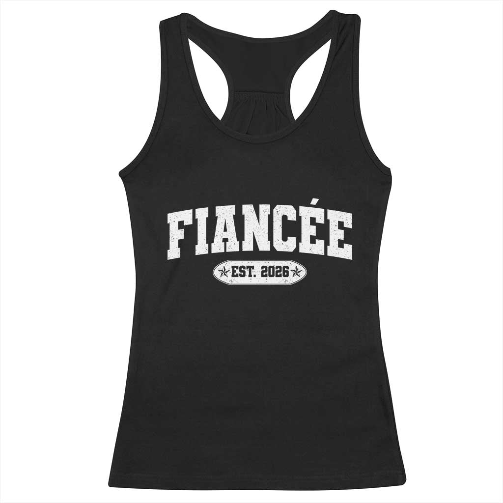 Fiancee Est 2026 Racerback Tank Top Future Mrs. and Mr. Bridal Shower Engagement Gift TS10 Black Print Your Wear
