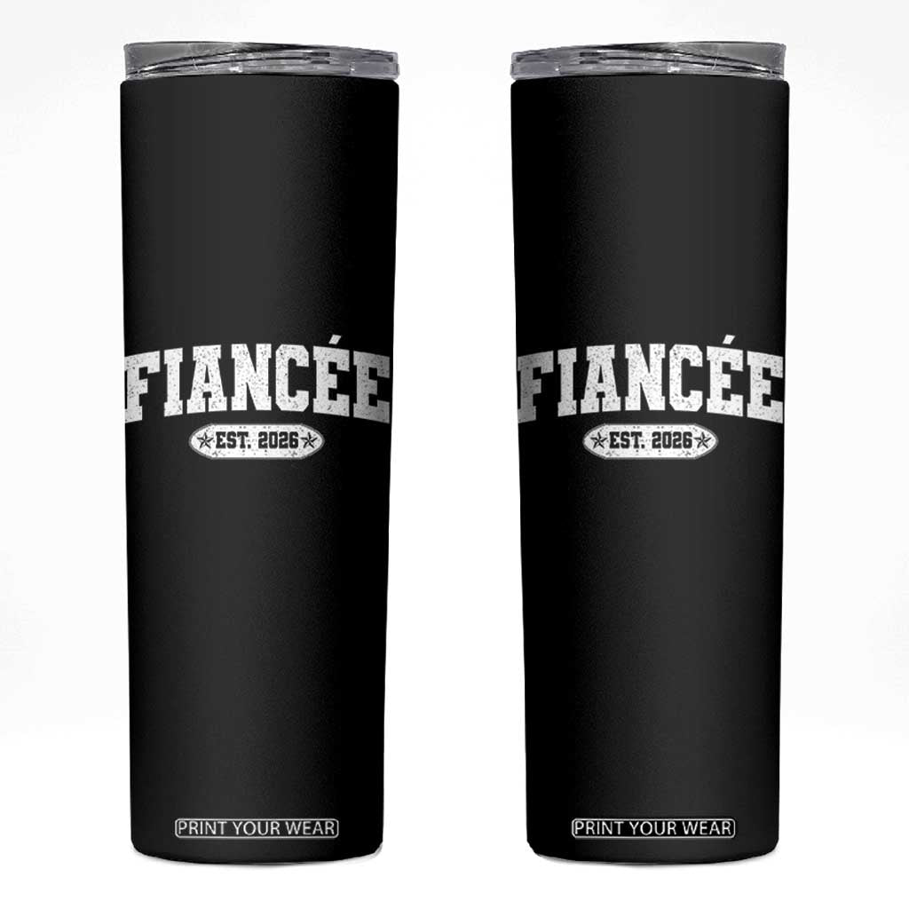 Fiancee Est 2026 Skinny Tumbler Future Mrs. and Mr. Bridal Shower Engagement Gift TS10 Black Print Your Wear